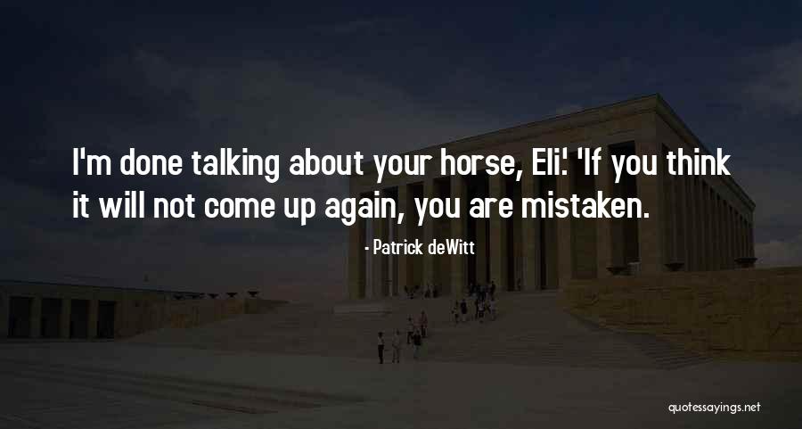 Niciforos Md Quotes By Patrick DeWitt Niciforos Md Quotes By Patrick DeWitt