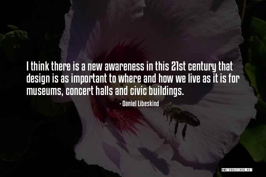 Niciodata Sau Quotes By Daniel Libeskind Niciodata Sau Quotes By Daniel Libeskind