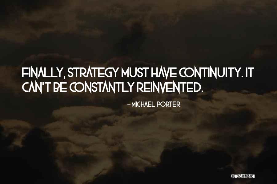 Niciunde Sau Quotes By Michael Porter Niciunde Sau Quotes By Michael Porter