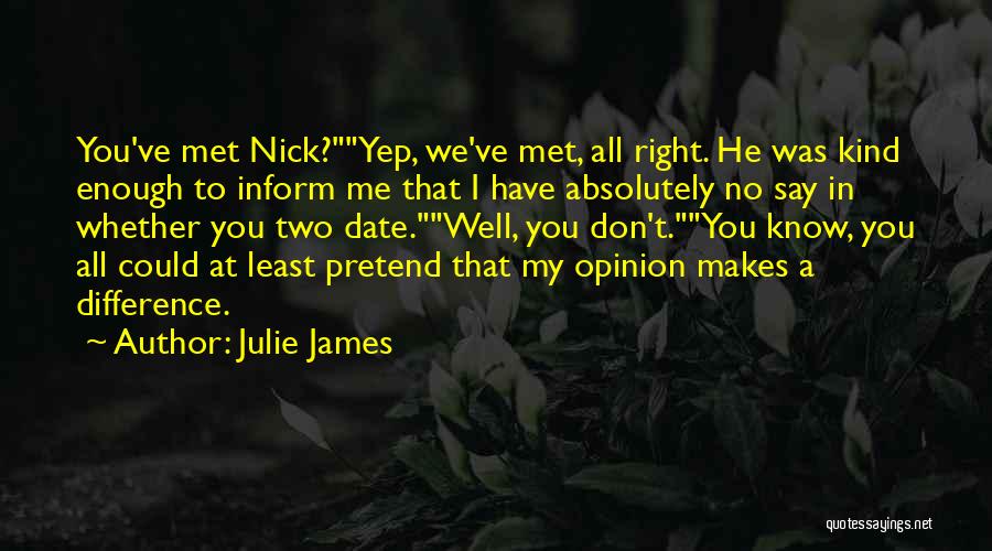 Nick And Jordan Love Quotes By Julie James