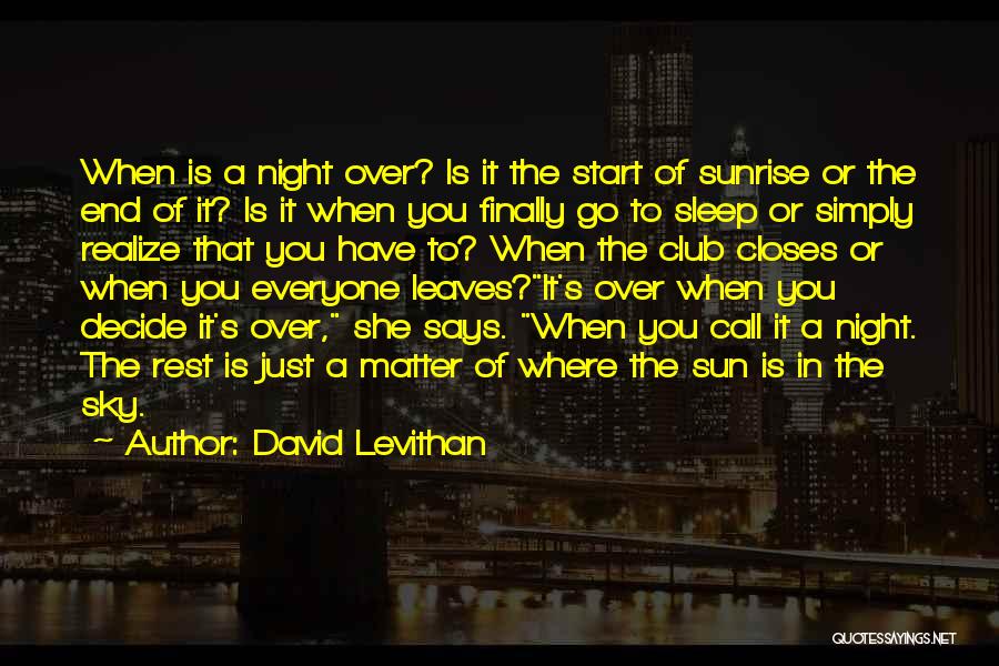Nick And Norah Quotes By David Levithan