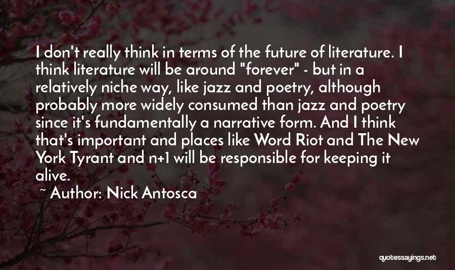 Nick Antosca Quotes 1469730