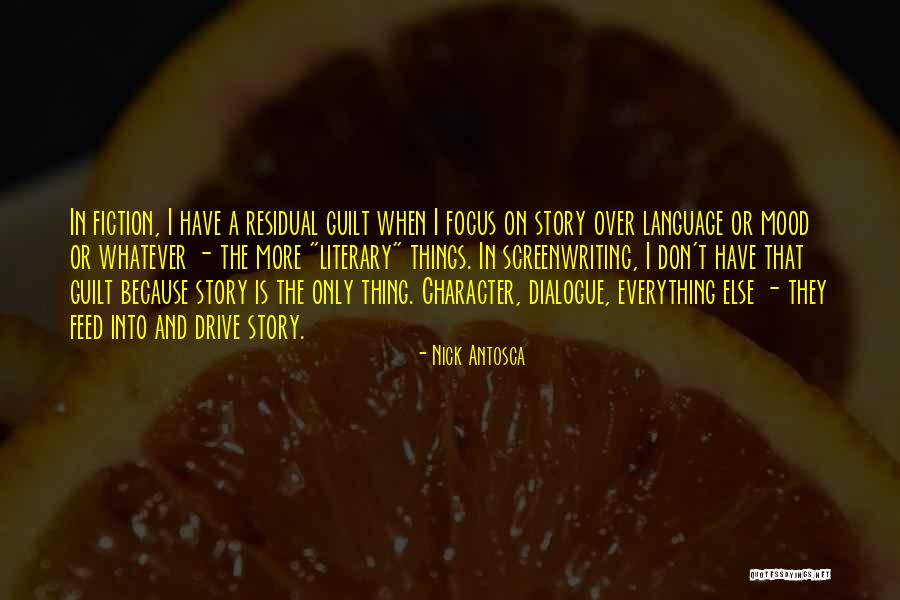 Nick Antosca Quotes 304655 Nick Antosca Quotes 304655