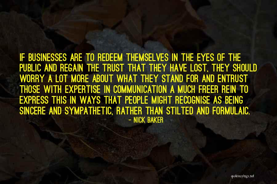 Nick Baker Quotes 1852068 Nick Baker Quotes 1852068