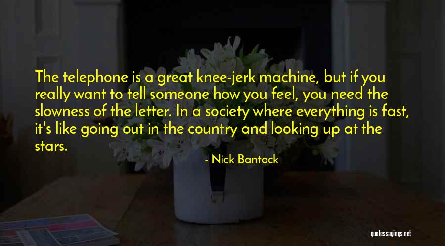 Nick Bantock Quotes 1472639