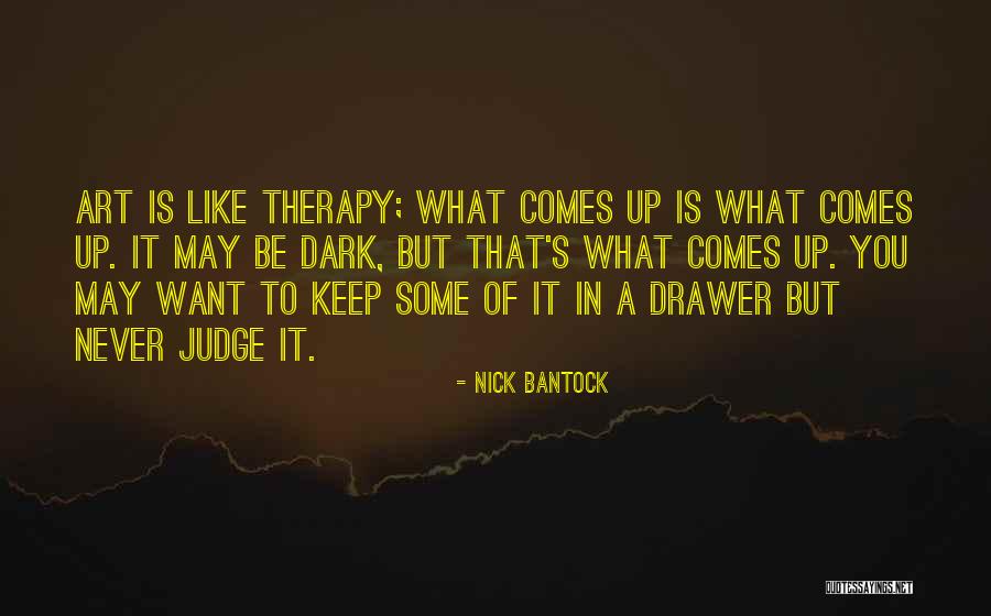 Nick Bantock Quotes 1703735