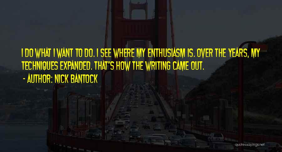 Nick Bantock Quotes 1720561