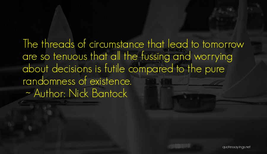 Nick Bantock Quotes 594545