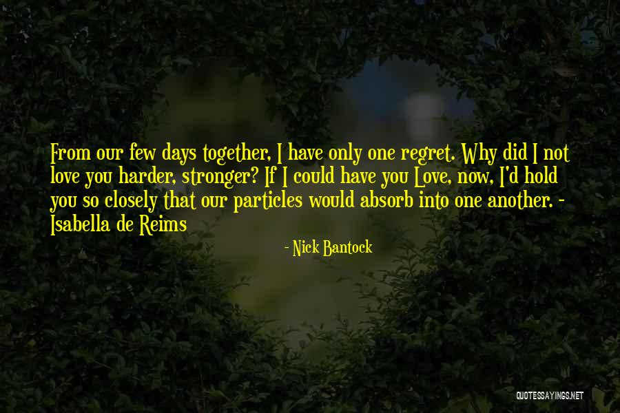 Nick Bantock Quotes 905687