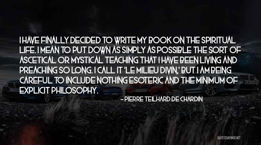 Nick Bare Quotes By Pierre Teilhard De Chardin Nick Bare Quotes By Pierre Teilhard De Chardin