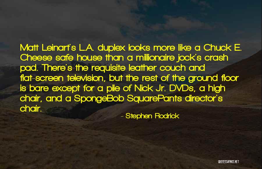 Nick Bare Quotes By Stephen Rodrick Nick Bare Quotes By Stephen Rodrick