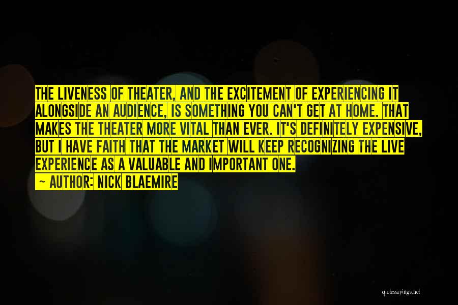 Nick Blaemire Quotes 1058753