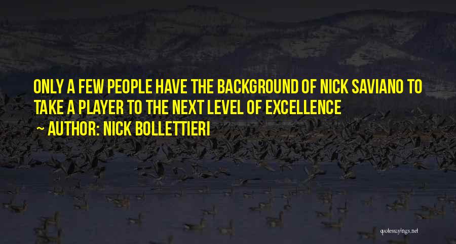 Nick Bollettieri Quotes 1427696