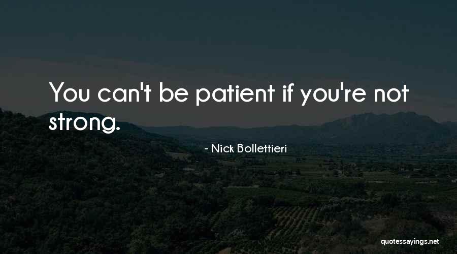 Nick Bollettieri Quotes 719249