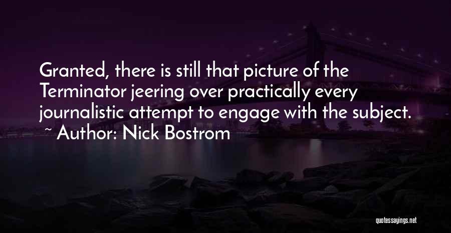 Nick Bostrom Quotes 1052778