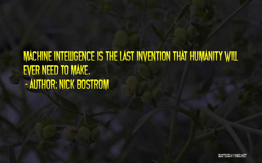 Nick Bostrom Quotes 1548371