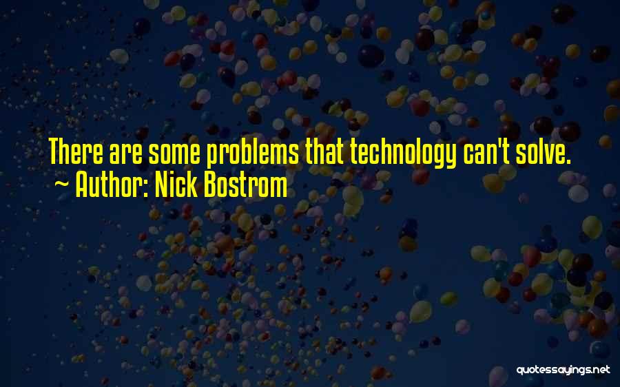 Nick Bostrom Quotes 203139