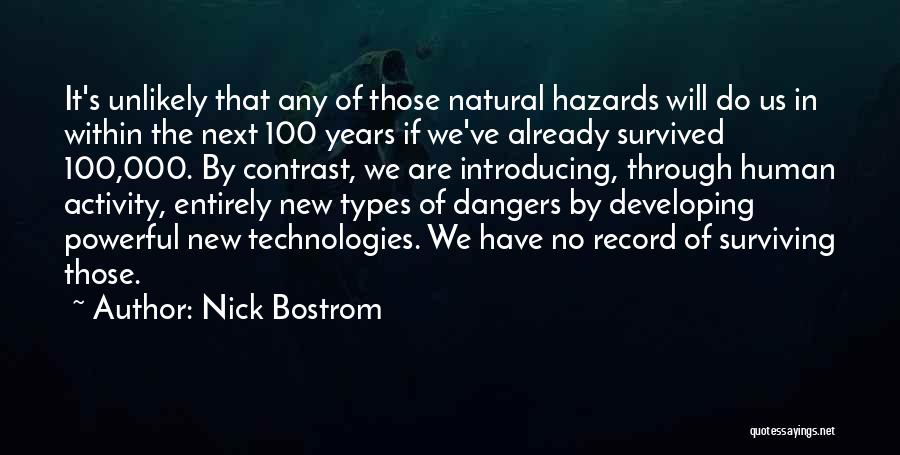 Nick Bostrom Quotes 2145742