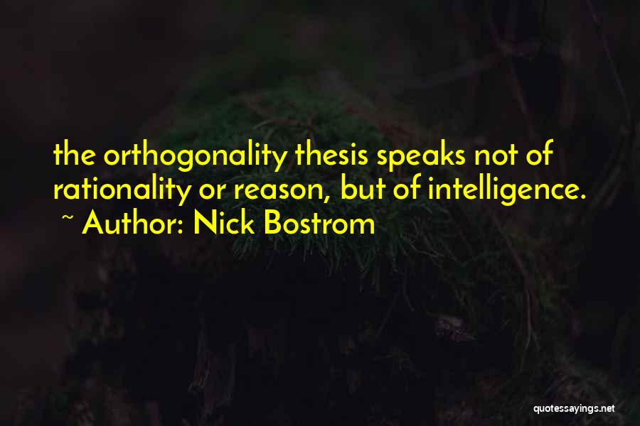 Nick Bostrom Quotes 2221329