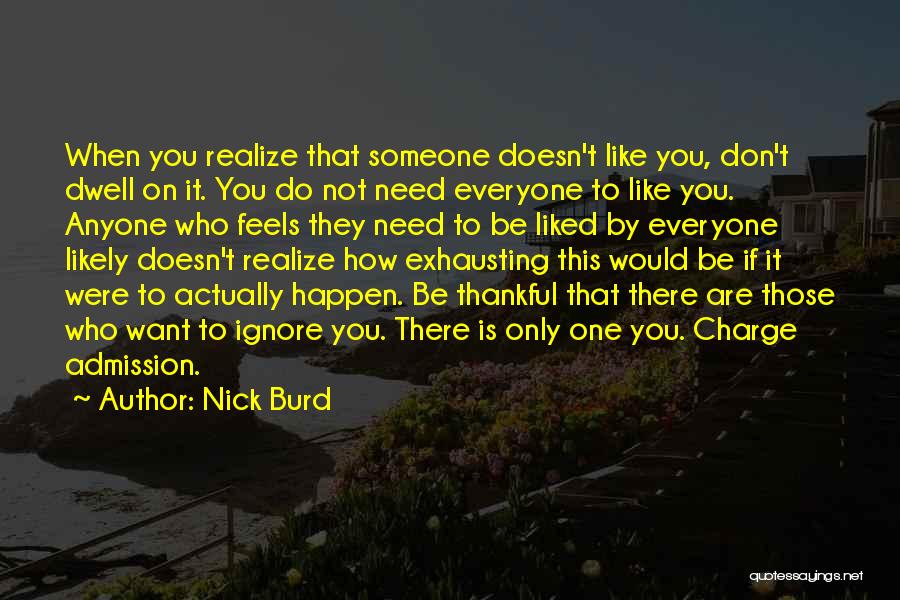 Nick Burd Quotes 1551122