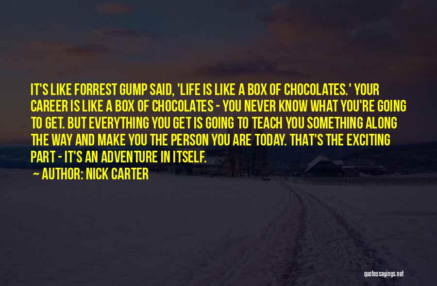 Nick Carter Quotes 1198623