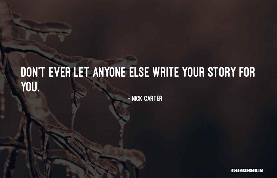 Nick Carter Quotes 1352696 Nick Carter Quotes 1352696