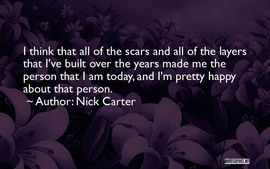 Nick Carter Quotes 1401148