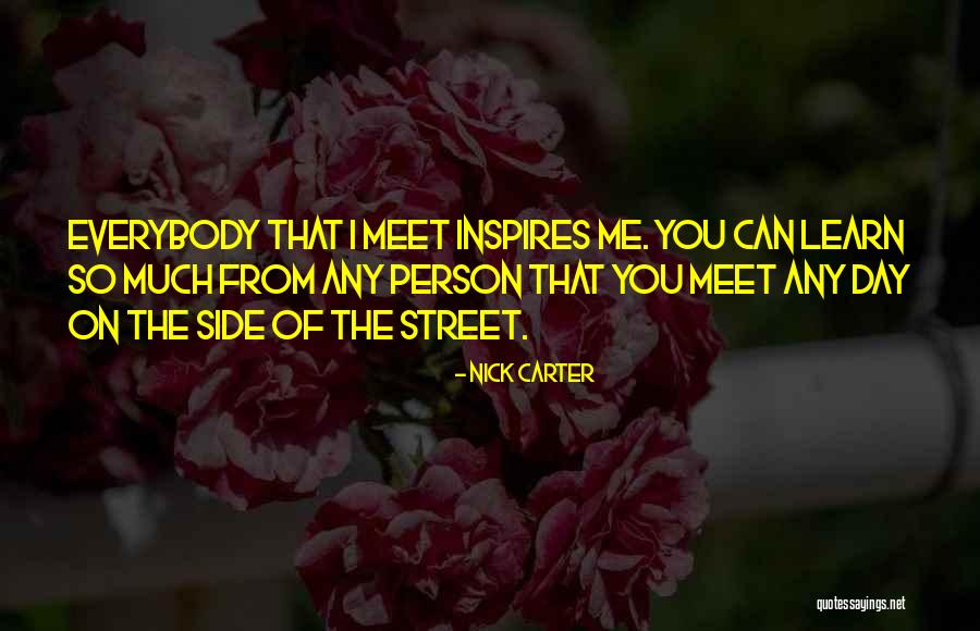 Nick Carter Quotes 1459759 Nick Carter Quotes 1459759