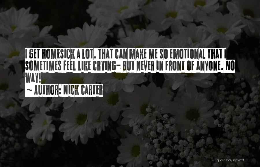 Nick Carter Quotes 1643160