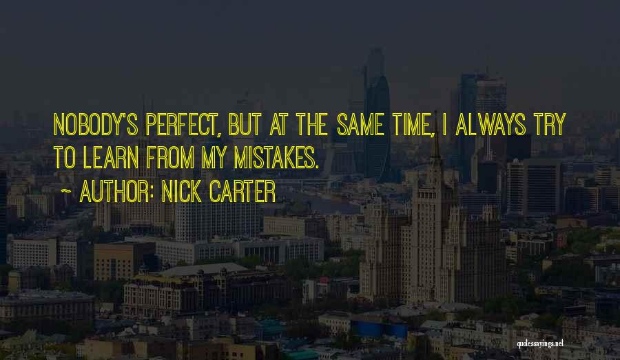 Nick Carter Quotes 1786673