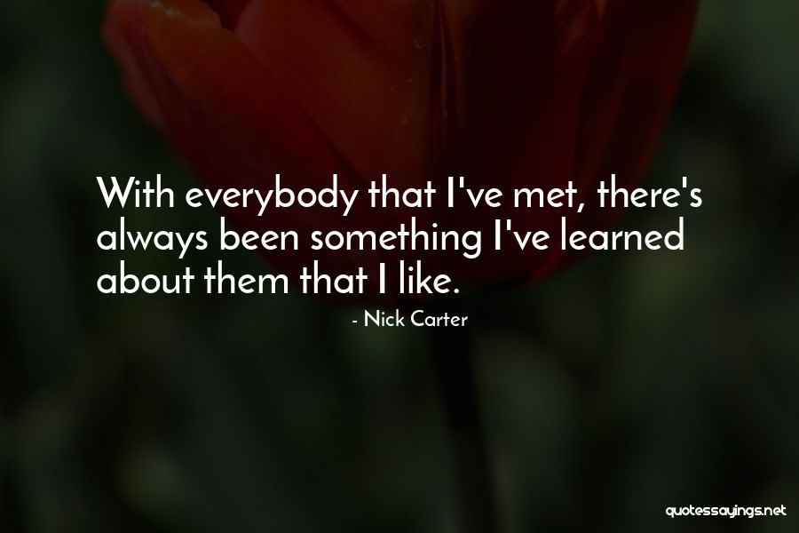 Nick Carter Quotes 1910038