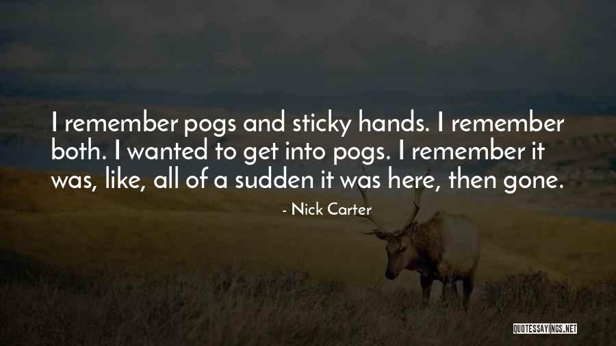 Nick Carter Quotes 2075286 Nick Carter Quotes 2075286