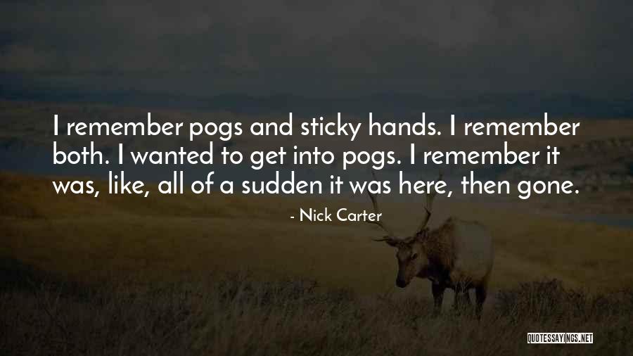 Nick Carter Quotes 2075286