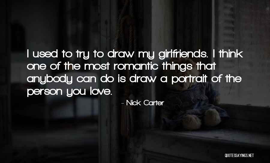 Nick Carter Quotes 711070