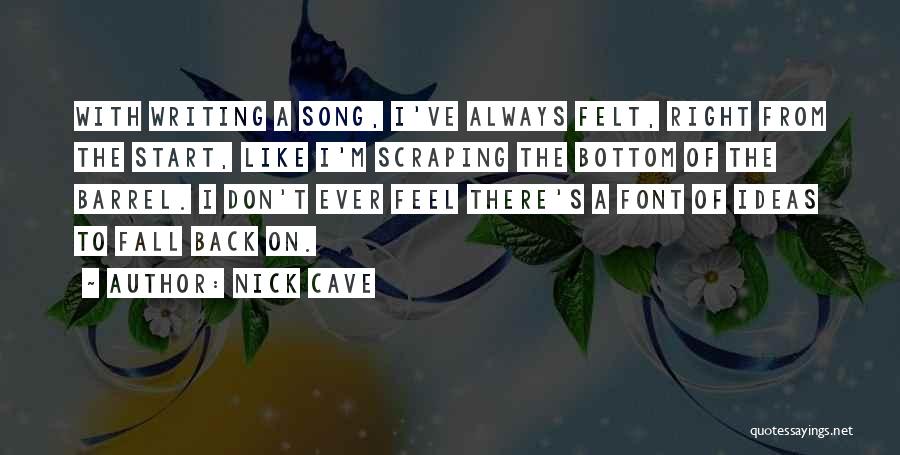 Nick Cave Quotes 1084255