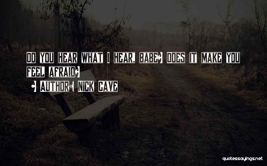 Nick Cave Quotes 1096649