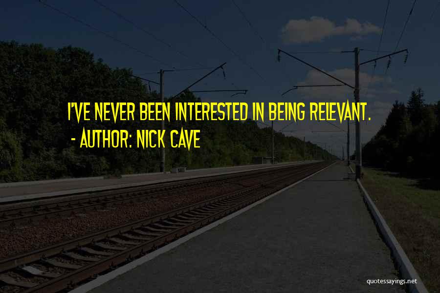 Nick Cave Quotes 1845402