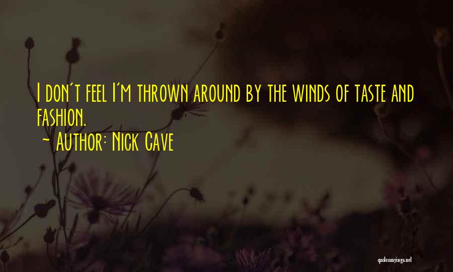 Nick Cave Quotes 623906
