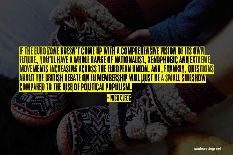 Nick Clegg Quotes 940613 Nick Clegg Quotes 940613