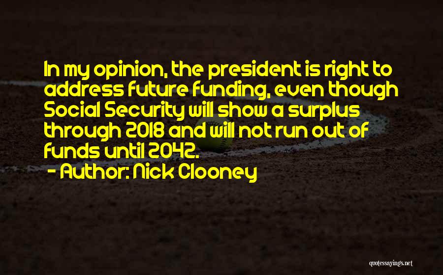 Nick Clooney Quotes 1596672