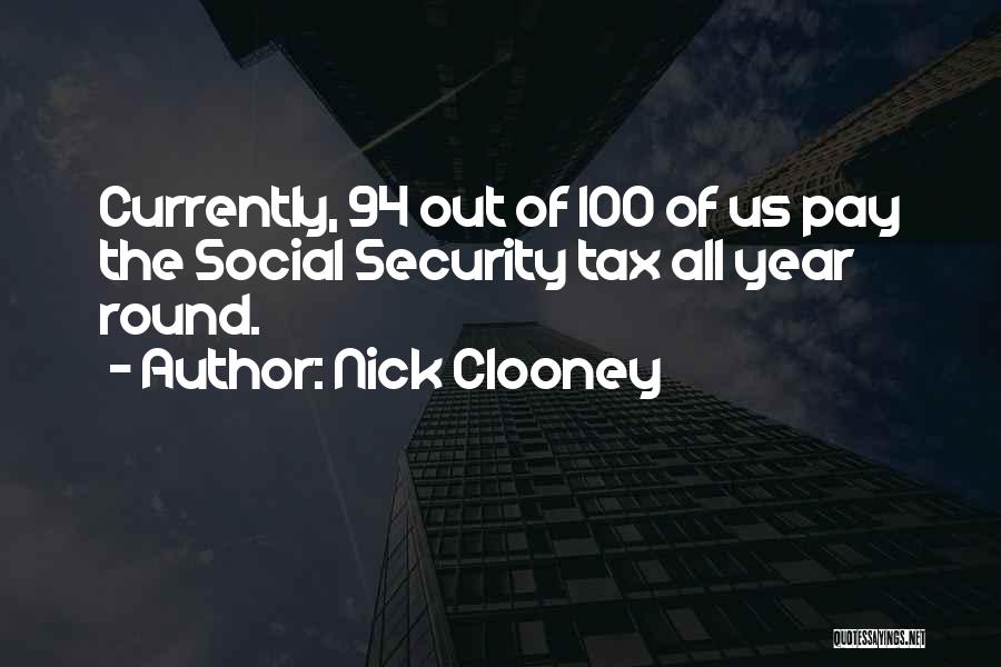 Nick Clooney Quotes 946749