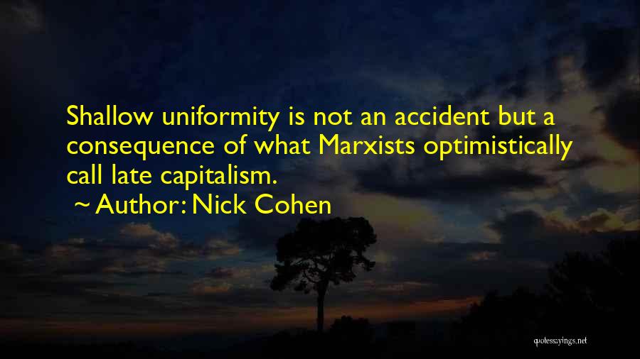 Nick Cohen Quotes 1771741