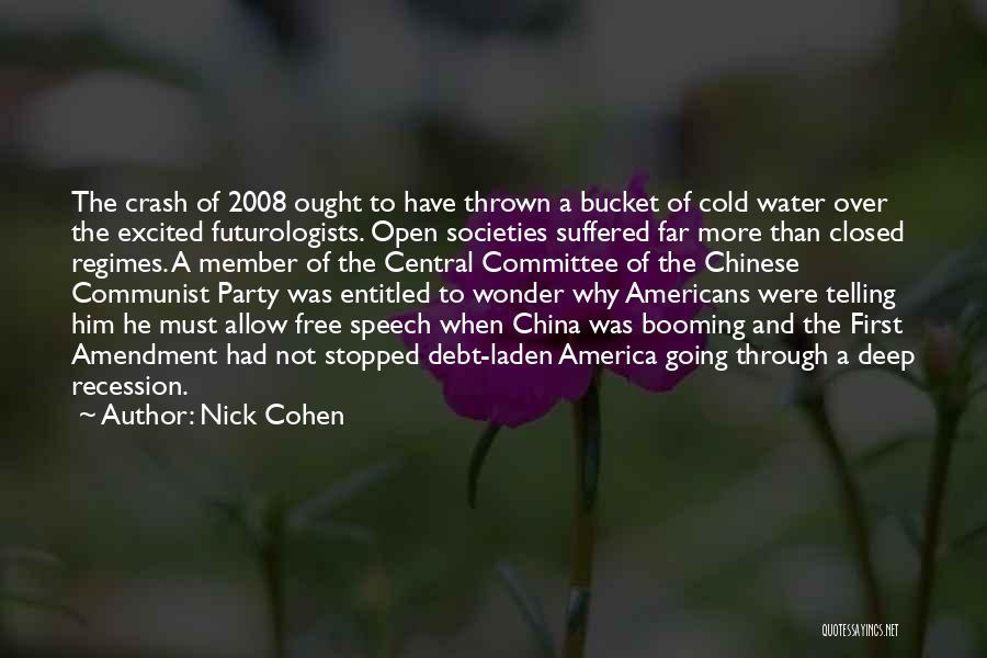 Nick Cohen Quotes 570086