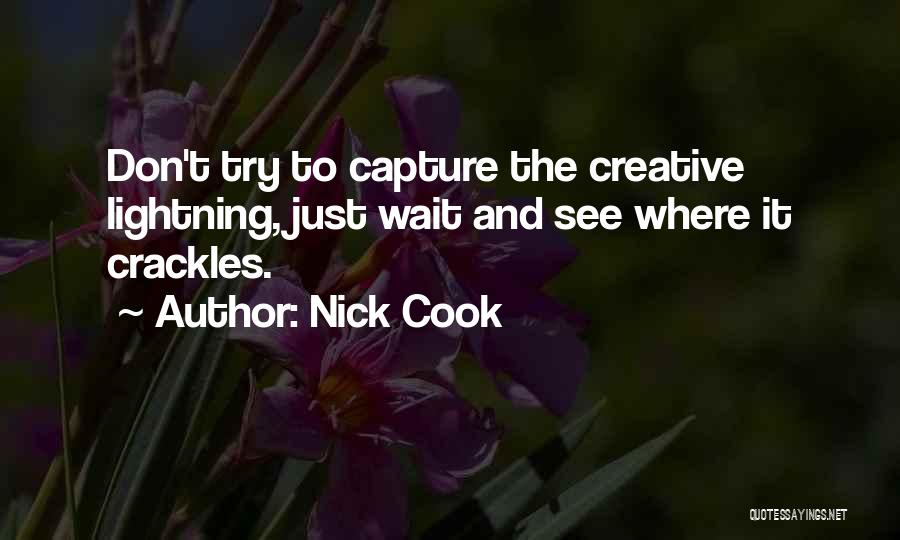 Nick Cook Quotes 604301