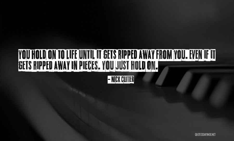 Nick Cutter Quotes 856374 Nick Cutter Quotes 856374
