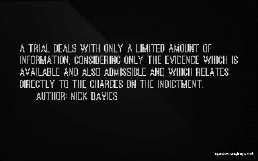 Nick Davies Quotes 276070