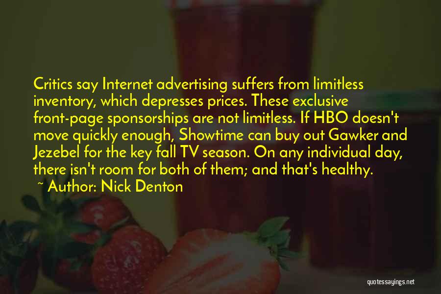 Nick Denton Quotes 387097