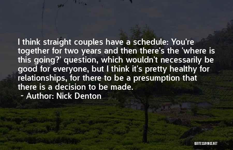 Nick Denton Quotes 91248