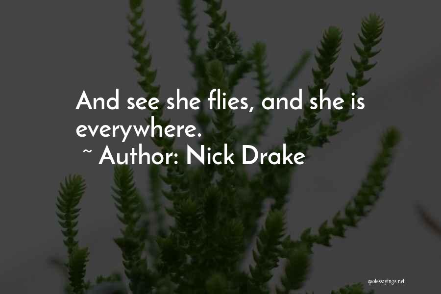 Nick Drake Quotes 1897495