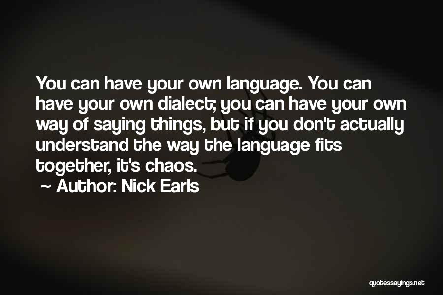 Nick Earls Quotes 1098612